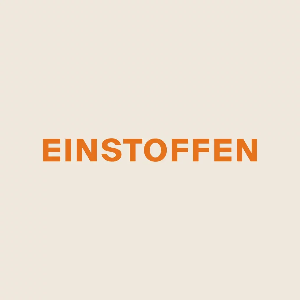 EINSTOFFEN
